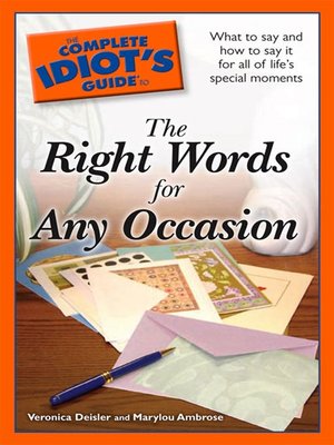 cover image of The Complete Idiot's Guide to the Right Words for Any Occasion